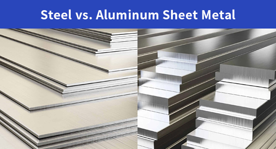 Steel vs. Aluminum Sheet Metal: Which Material is Best for Your Parts?