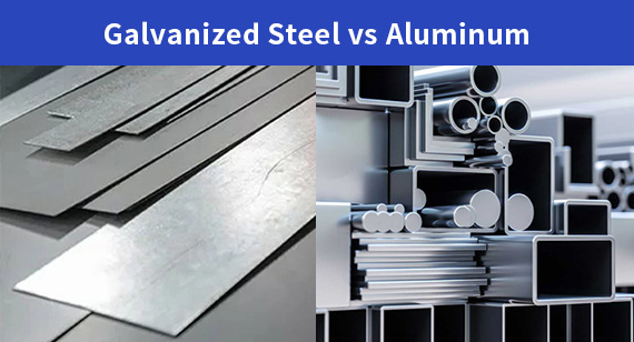 Galvanized Steel vs. Aluminum: Key Differences